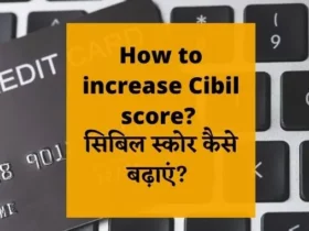 How to increase Cibil score