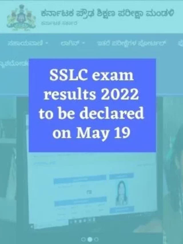 SSLC exam results 2022 to be declared on May 19