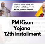PM Kisan Yojana Installment