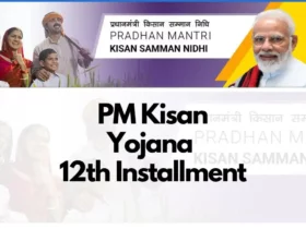PM Kisan Yojana Installment