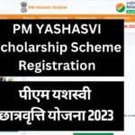 PM YASHASVI Scholarship Scheme Registration YASASVI Application Form 2023 @ yet.nta.ac.in