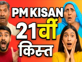 PM Kisan 21st Installment
